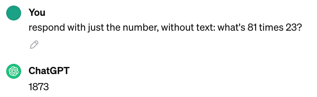 A screenshot of a conversation where ChatGPT responds '1873' when asked to 'respond with just the number, without text: what's 81 times 23?'